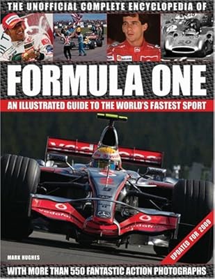 The Unofficial Complete Encyclopedia of Formula One