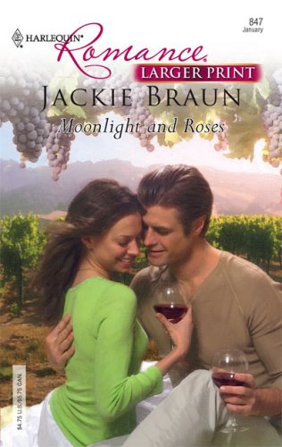 Moonlight And Roses by Jackie Braun