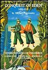 Conquest of Eden 1493-1515 Other Voyages of Columbus 1991