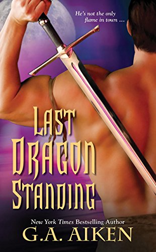 Last Dragon Standing (Dragon Kin series Book 6) by G.A. Aiken