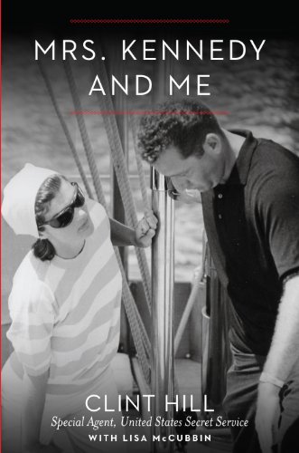 Mrs. Kennedy and Me (Thorndike Press Large Print Biography) by Clint Hill