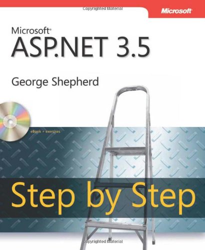 Microsoft ASP.NET 3.5: Step by Step by George Shepherd