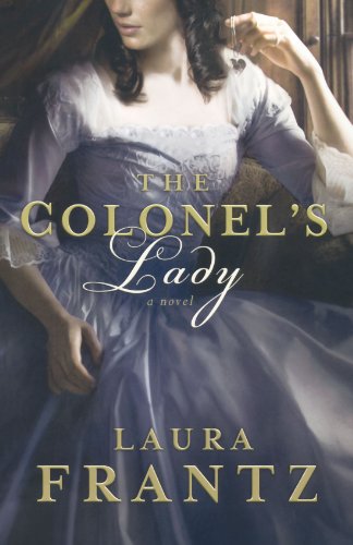 The Colonel's Lady by Laura Frantz