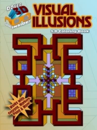 3-D Coloring Book--Visual Illusions (Dover 3-D Coloring Book)