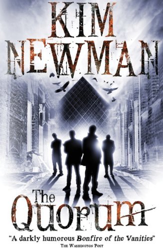 The Quorum by Kim Newman