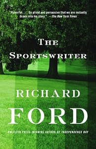 The Sportswriter: Bascombe Trilogy (1) (Vintage Contemporaries)
