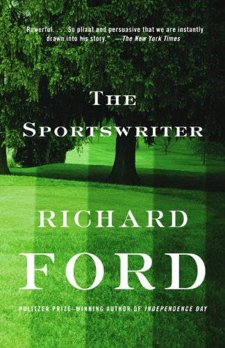 The Sportswriter: Bascombe Trilogy (1) (Vintage Contemporaries) by Richard Ford