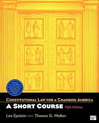 Constitutional Law for A Changing America: A Short Course, 5E + CLCA Access
