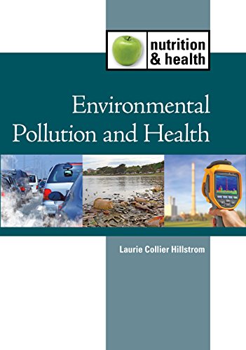 Environmental Pollution &amp; Health by Kevin Hillstrom  (Editor)