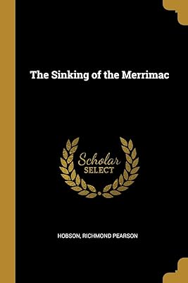 The Sinking of the Merrimac
