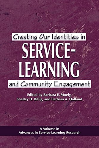 Creating Our Identities in Service-Learning and Community Engagement (Advances in Service-Learning Research) by Information Age Publishing