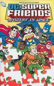 Super Friends Vol 4: Mystery in Space