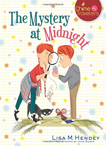 The Mystery at Midnight (Chime Travelers)