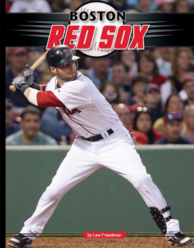 Boston Red Sox by Lew Freedman