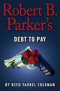 Robert B. Parker's Debt to Pay