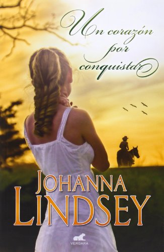 Un corazon por conquistar by Johanna Lindsey