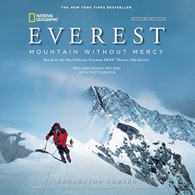 Everest, Revised &amp; Updated Edition: Mountain Without Mercy