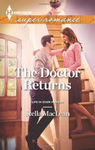 The Doctor Returns by Stella Maclean