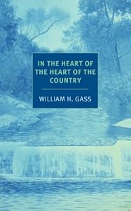In the Heart of the Heart of the Country: And Other Stories (NYRB Classics)