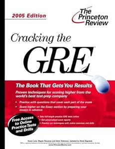 Cracking the GRE, 2005 Edition (Graduate Test Prep)