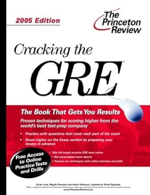 Cracking the GRE, 2005 Edition (Graduate Test Prep)