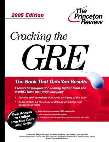 Cracking the GRE, 2005 Edition (Graduate Test Prep) by Princeton Review