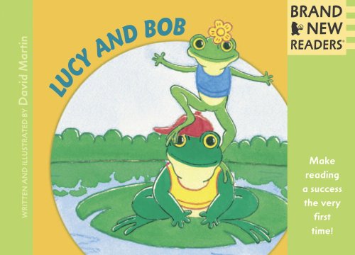 Lucy and Bob: Brand New Readers by David Martin