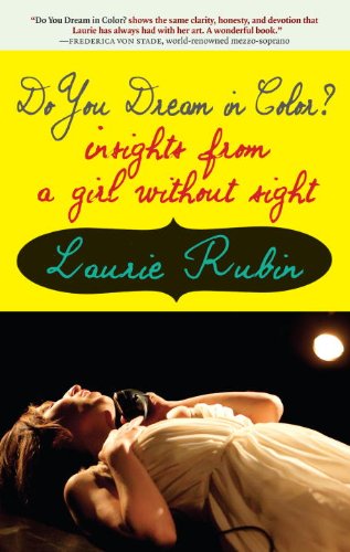 Do You Dream in Color?: Insights from a Girl without Sight by Kelly Corrigan