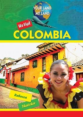 We Visit Colombia