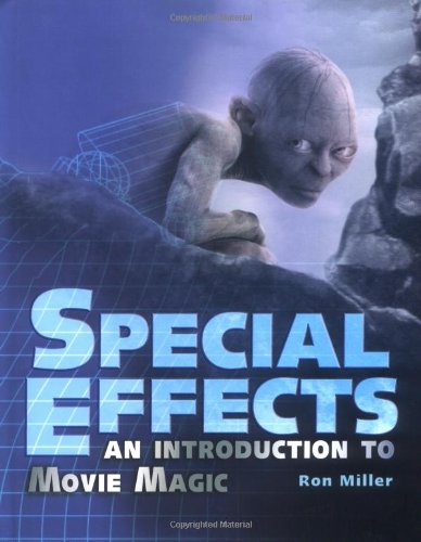 Special Effects (Exceptional Social Studies Titles for Upper Grades) by Ron Miller