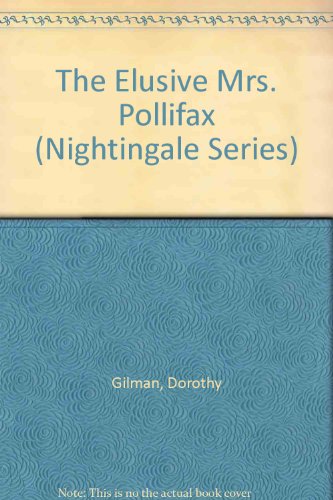 The Elusive Mrs. Pollifax by Dorothy Gilman