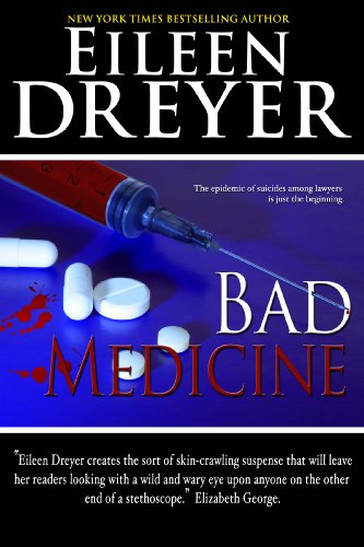Bad Medicine (A Suspense Novel) by Eileen Dreyer
