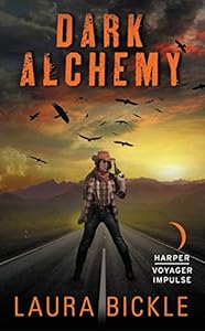Dark Alchemy by Laura Bickle