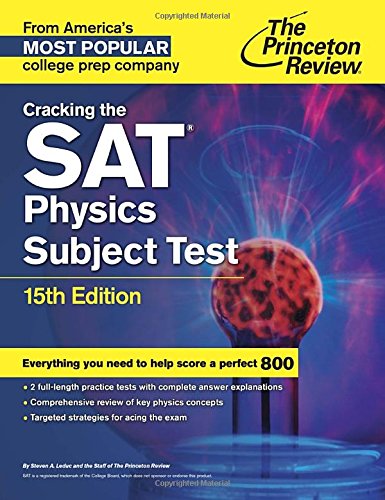 Cracking the SAT Physics Subject Test, 15th Edition by Princeton Review
