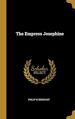 The Empress Josephine