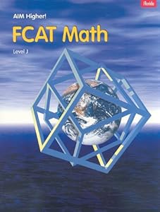 Great Source Aim Florida: Fcat Math Student Edition Grade 10 (Aim-Math) by Dan Carsen