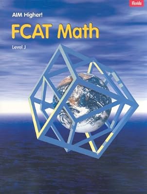 Great Source Aim Florida: Fcat Math Student Edition Grade 10 (Aim-Math)