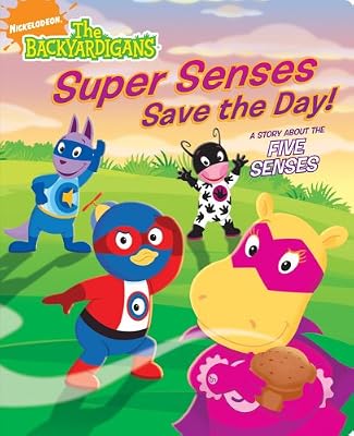 Super Senses Save the Day!: A Story About the Five Senses