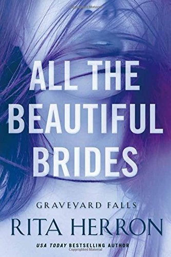 All the Beautiful Brides by Rita Herron