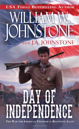 Day of independence by William W Johnstone