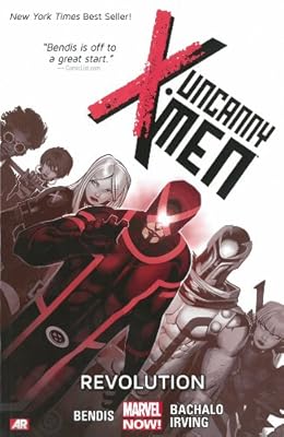 Uncanny X-Men Volume 1: Revolution
