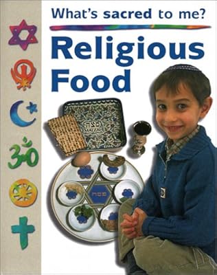 Religious Food (What's Sacred to Me)