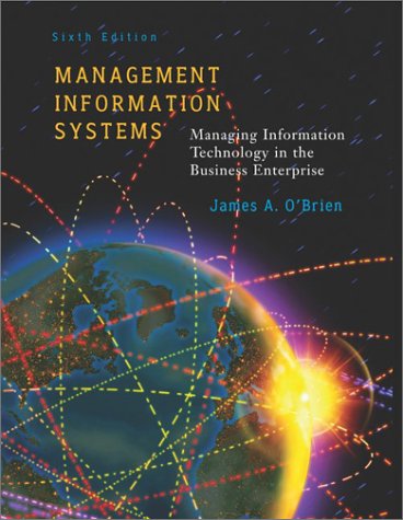 Management Information Systems by James A. O'Brien