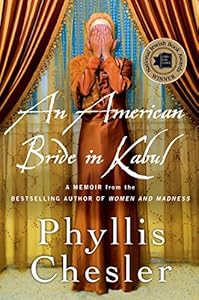 An American Bride in Kabul: A Memoir