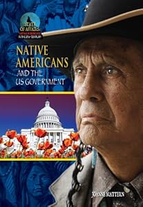 Native Americans and the U.S. Government
