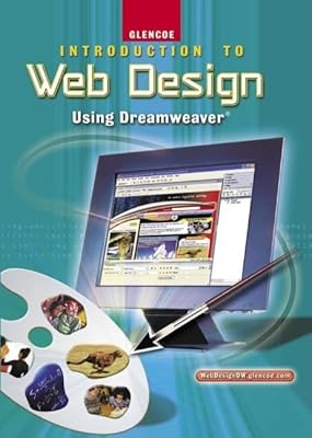 Introduction To Web Design, Using Dreamweaver, Student Edition