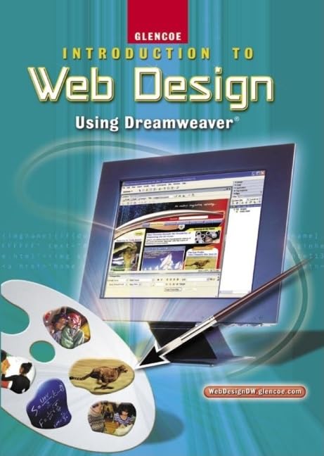 Introduction To Web Design, Using Dreamweaver, Student Edition by McGraw-Hill Education