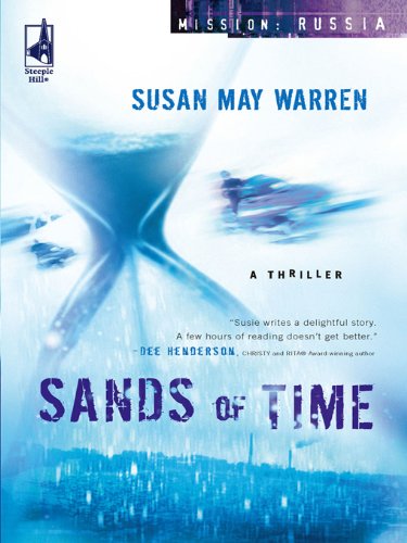 Sands of Time (Mission: Russia) by Susan May Warren