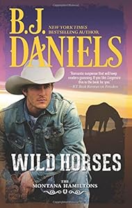 Wild Horses by B.J. Daniels