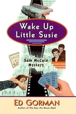 Wake Up Little Susie: A Mystery (Sam McCain Mysteries)